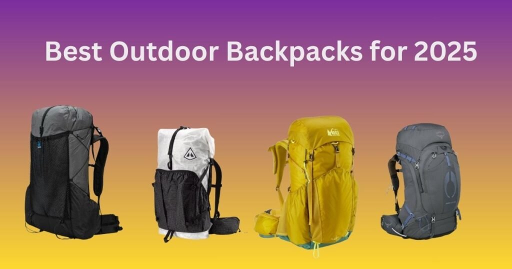 Best Outdoor Backpacks